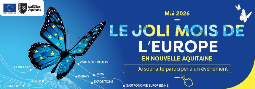 Je participe à un événement du Joli mois de l'Europe en Nouvelle-Aquitaine pour l'édition 2026