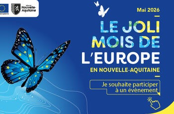 Je participe à un événement du Joli mois de l'Europe en Nouvelle-Aquitaine pour l'édition 2026